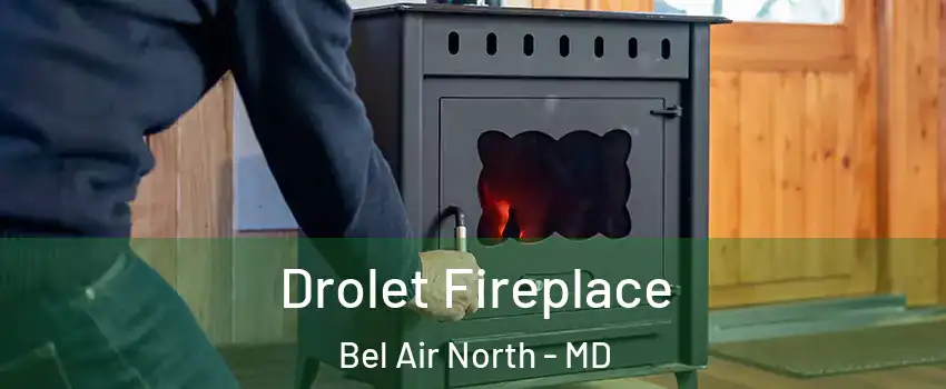  Drolet Fireplace Bel Air North - MD