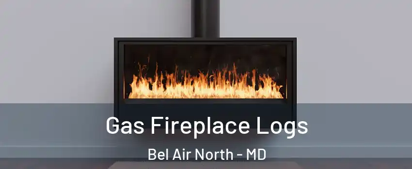  Gas Fireplace Logs Bel Air North - MD