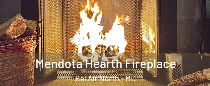  Mendota Hearth Fireplace Bel Air North - MD